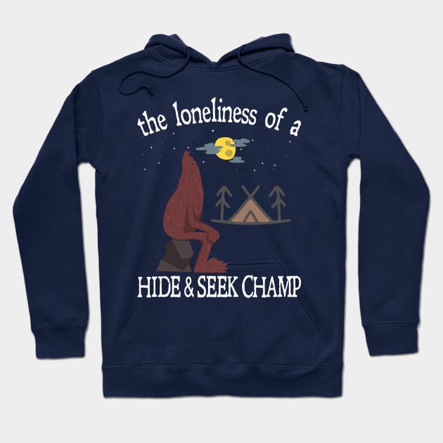 The Lonliness of a Hide & Seek Champ Hoodie by Blended Designs
